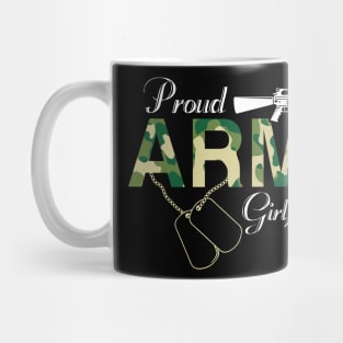 Proud Army Girlfriend Mug